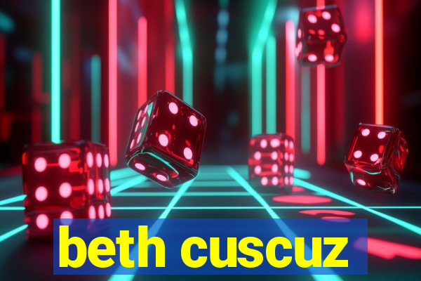 beth cuscuz